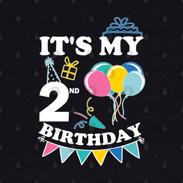Kids It's My 2nd Birthday Celebrating two Years by greatnessprint